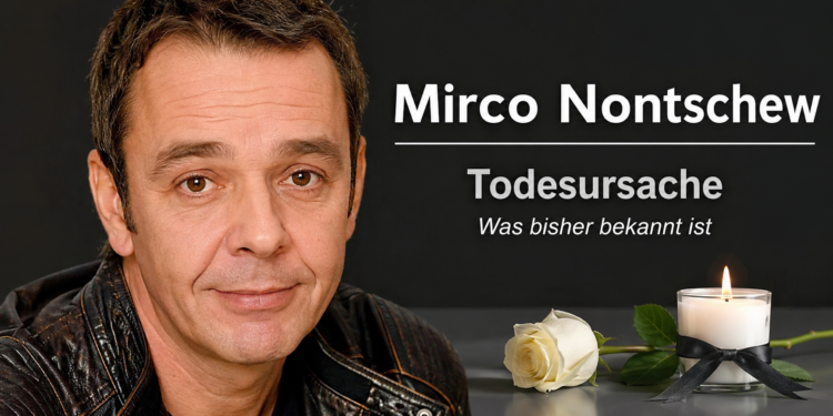 Mirco Nontschew Todesursache